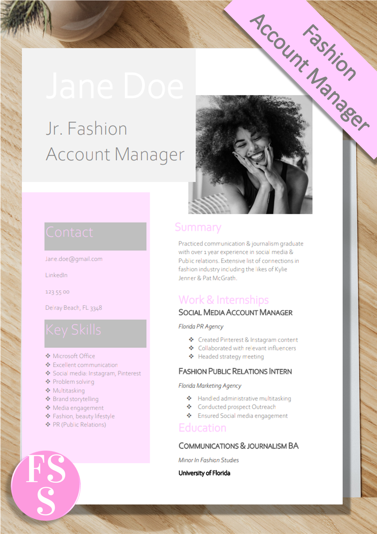 Wondering how to write A Fashion Account Manager Resume? Use this fashion resume example. With detailed walkthrough.
