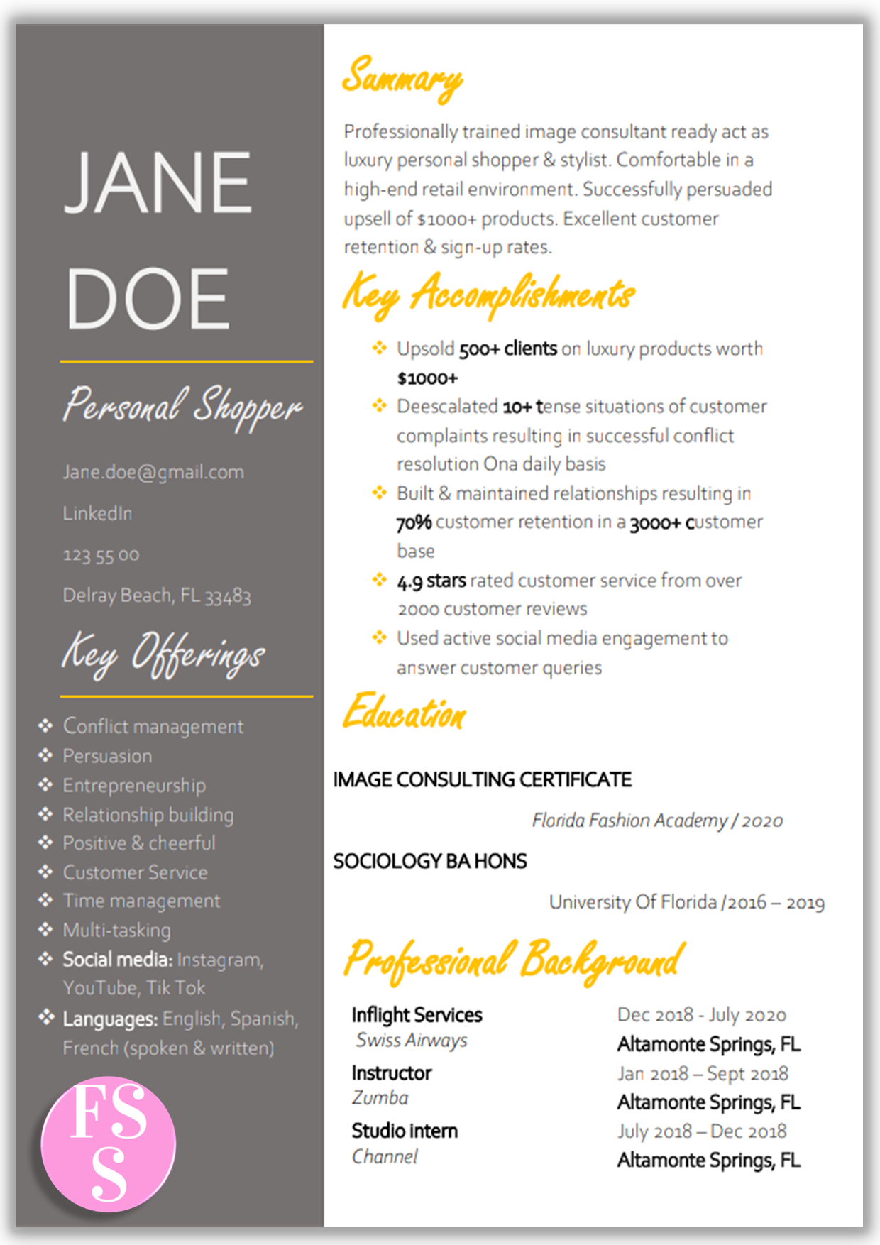 Fashion Stylist Resume for those with No Experience in grey & white with orange accents. Features: Word Format, without photo, 2 column resume template, 1 page