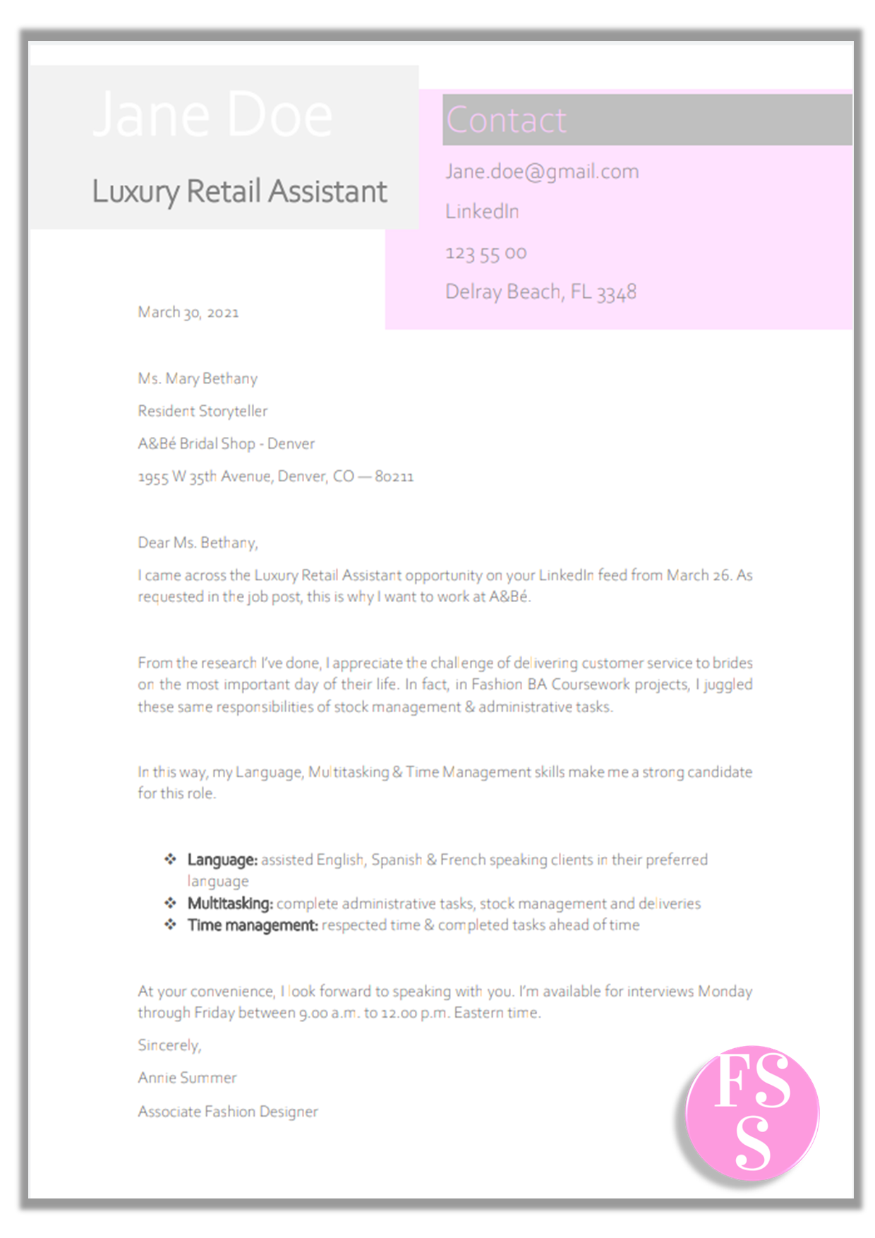 Single page Fashion student cover letter in white, pink and grey. 12-point font. Perfect to pair with a fashion design, PR or buyer internship resume.